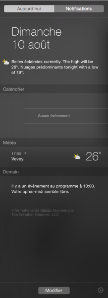 Le centre de notification se pare de certains widgets. Ici je n'ai laissé que la météo, mais on peut très y mettre les cours de la bourse si on le veut. Attention toutefois, cela risque de faire chargé.